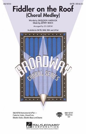 Fiddler On The Roof (Choral Medley) SATB - Arr. Ed Lojeski