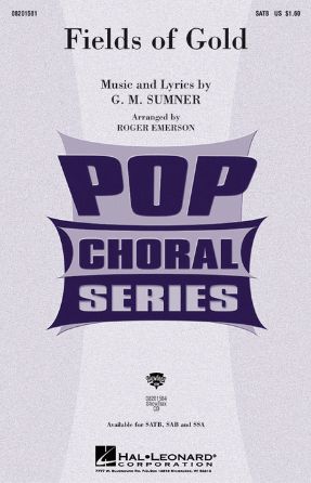 Fields Of Gold SATB - Arr. Roger Emerson