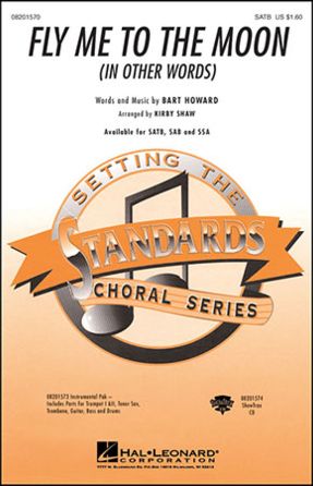 Fly Me To The Moon SATB - Arr. Kirby Shaw