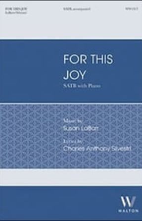 For This Joy SATB - arr. Susan LaBarr