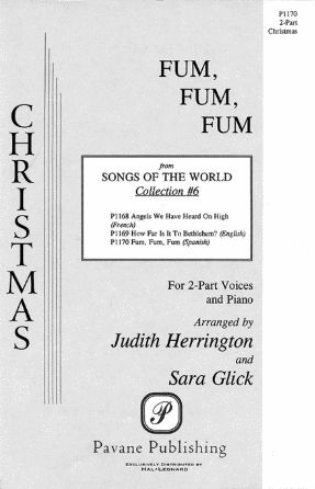 Fum, Fum, Fum 2-Part - Arr. Judy Herrington And Sara Glick