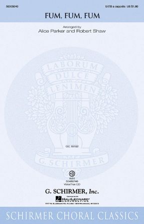 Fum, Fum, Fum SATB - Arr. Alice Parker And Robert Shaw