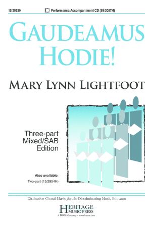 Gaudeamus! 3-Part Mixed - Mary Lynn Lightfoot
