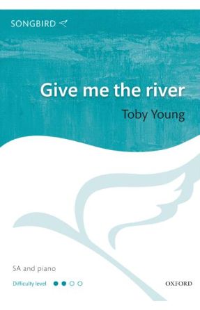 Give Me The River SA - Toby Young