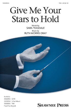 Give Me Your Stars to Hold TTB - Ruth Morris Gray