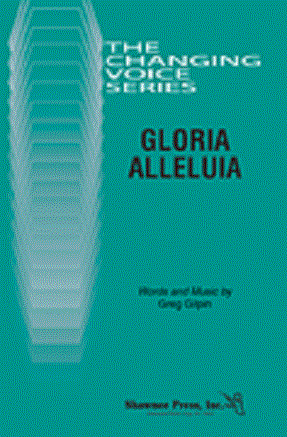 Gloria Alleluia TB - Greg Gilpin