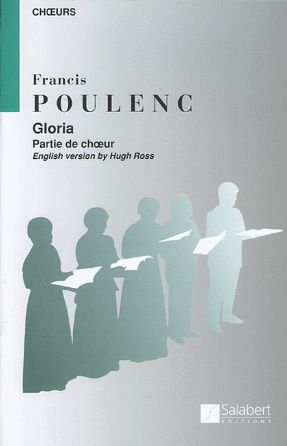 Gloria (Gloria) - Francis Poulenc
