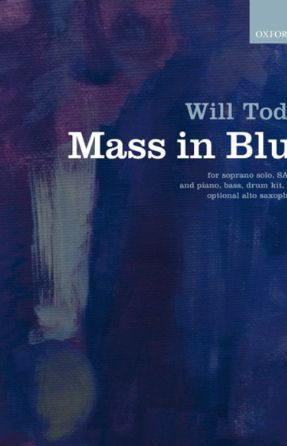 Gloria (Mass In Blue) - Will Todd
