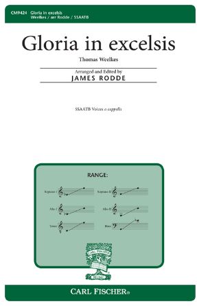 Gloria In Excelsis SSAATB - Thomas Weelkes, Arr. James Rodde