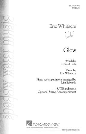 Glow SATB - Eric Whitacre
