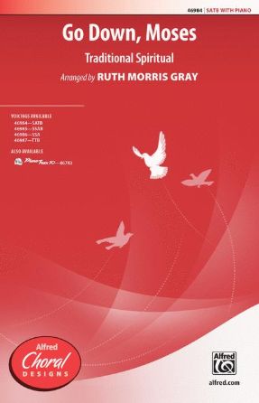 Go Down, Moses SATB - Arr. Ruth Morris Gray