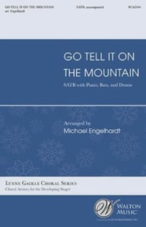 Go Tell it on the Mountain SATB - arr. Michael Engelhardt