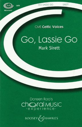 Go, Lassie Go - Arr. Mark Sirett