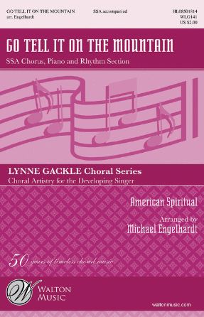 Go Tell It On The Mountain SSA - Arr. Michael Engelhardt