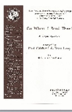 Go Where I Send Thee SAT - Caldwell And Ivory