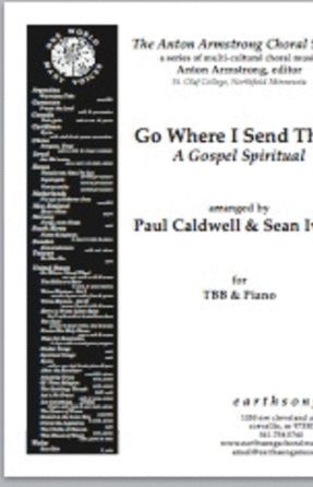 Go Where I Send Thee! TTB - Arr. Paul Caldwell And Sean Ivory