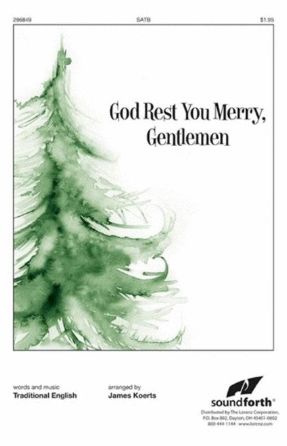God Rest You Merry, Gentlemen SATB - Arr. James Koerts