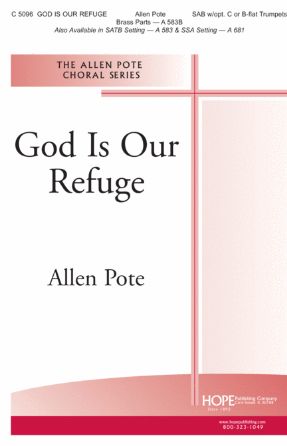 God Is Our Refuge SAB - Allen Poe