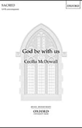 God be with us SATB - Cecilia McDowell