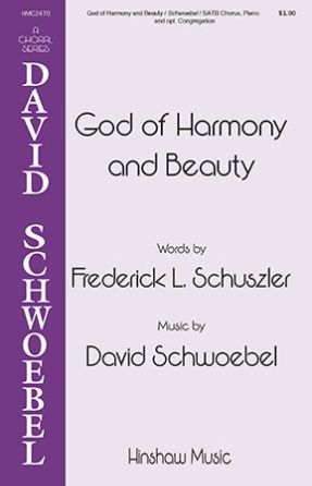 God Of Harmony And Beauty SATB - Arr. Daivd Schwoebel