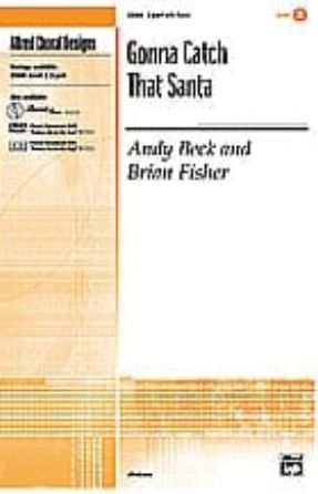 Gonna Catch That Santa 2-Part - Andy Beck