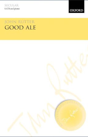 Good Ale (When Icicles Hang) SATB - John Rutter