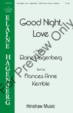 Good Night, Love SATB - Elaine Hagenberg