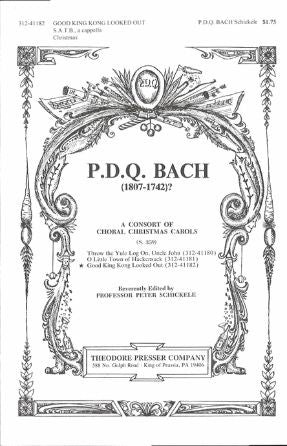 Good King Kong Looked Out SATB - P.D.Q. Bach, Ed. Peter Schickele