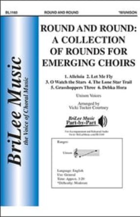 Grasshoppers (Round and Round a cappella) Unison - arr. Vicki Tucker Courtney