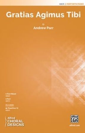 Gratias Agimus Tibi 2-Part - Andrew Parr