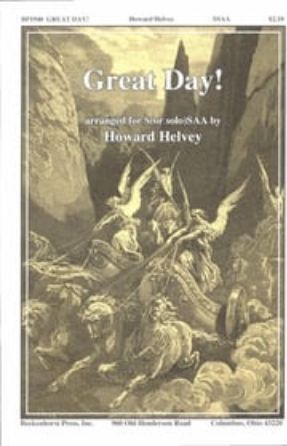 Great Day! SSAA - arr. Howard Helvey