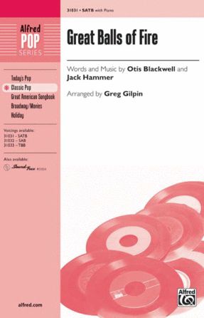Great Balls Of Fire SATB - Arr. Greg Gilpin