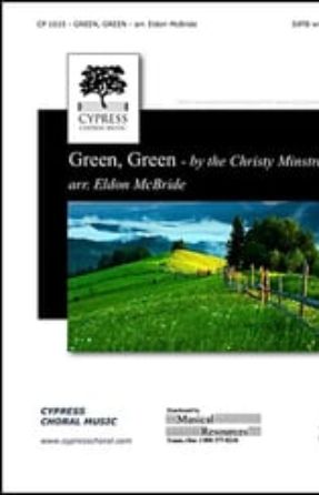 Green, Green SATB - arr. Eldon McBride