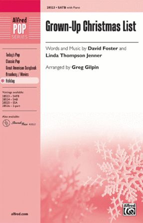 Grown-Up Christmas List SATB - Arr. Greg Gilpin