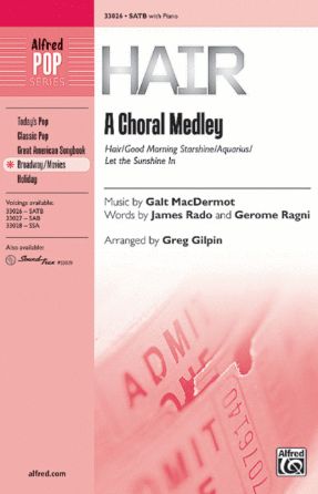 Hair A Choral Medley SATB - Arr. Greg Gilpin
