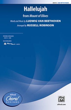 Hallelujah (Mount Of Olives) SAB - Ludwig Van Beethoven, Arr. Russell Robinson