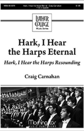 Hark, I Hear The Harps Eternal TTBB - Craig Carnahan