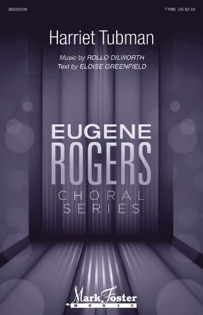 Harriet Tubman TTBB - Rollo Dilworth