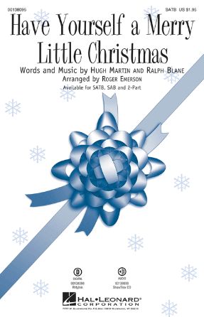Have Yourself a Merry Little Christmas SATB - arr. Roger Emerson