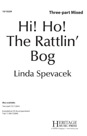 Hi! Ho! The Rattlin' Bog 3-Part Mixed - Arr. Linda Spevacek-Avery