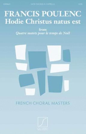 Hodie Christus Natus Est SATB - Francis Poulenc