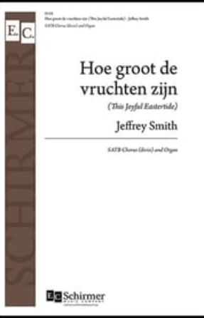 Hoe groot de vruchten zijn SATB - arr. Jeffrey Smith