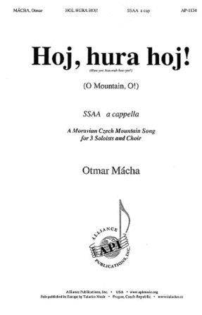 Hoj, Hura Hoj! SSAA - Otmar Macha
