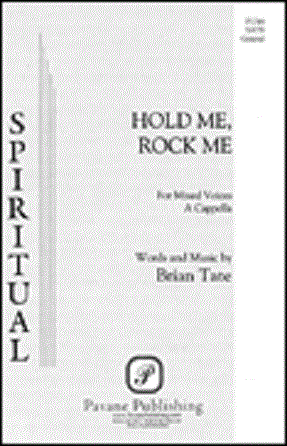 Hold Me, Rock Me SSAA - Brian Tate