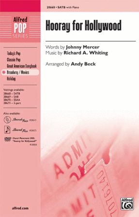 Hooray For Hollywood SATB - Arr. Andy Beck