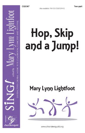 Hop, Skip And A Jump! 2-Part - Mary Lynn Lightfoot