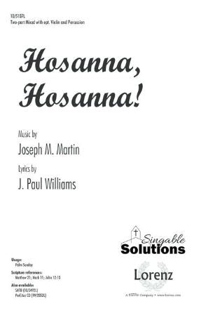 Hosanna, Hosanna! 2-Part Mixed - Joseph M. Martin