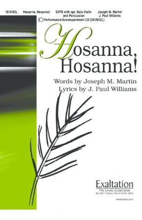 Hosanna, Hosanna! SATB - Joseph M. Martin