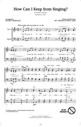 How Can I Keep from Singing SATB - Arr. Russell Robinson