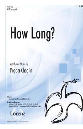 How Long SATB - Pepper Choplin